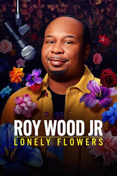 Roy Wood Jr.: Lonely Flowers